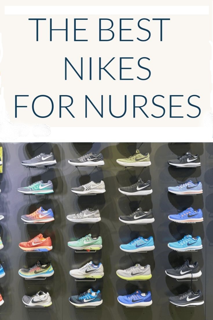 Best Nike Shoes For Nurses